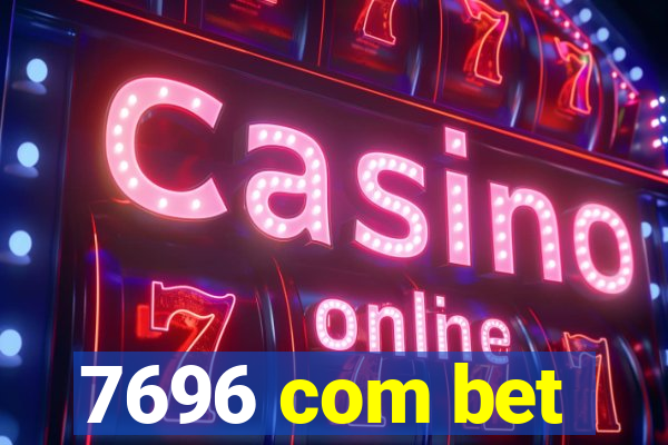 7696 com bet